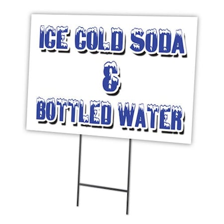Ice Cold Soda & Bottled Yard Sign & Stake Outdoor Plastic Coroplast Window